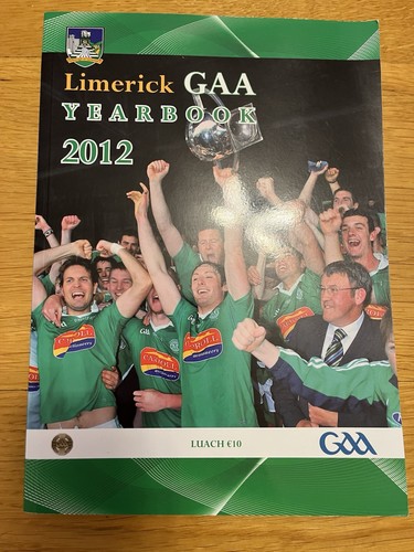 Limerick gaa yearbook - limerick, 2012
